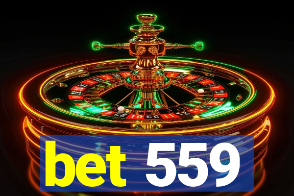 bet 559